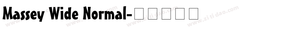 Massey Wide Normal字体转换